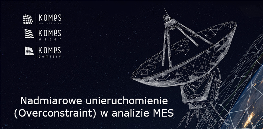 Nadmiarowe unieruchomienie (Overconstraint) w analizie MES