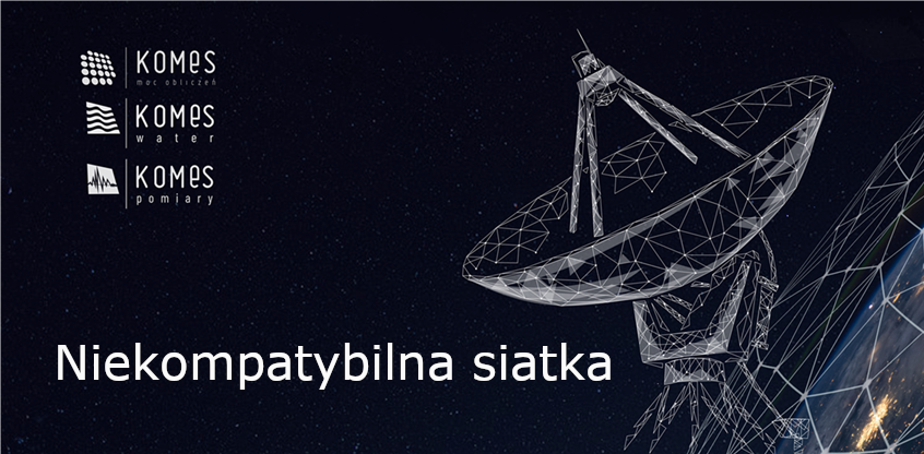 Niekompatybilna siatka