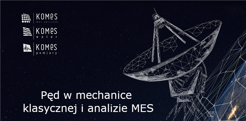 Pęd w mechanice klasycznej i analizie MES