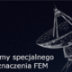 Programy specjalnego przeznaczenia FEM (Special-Purpose Finite Element Software)