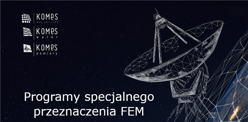Programy specjalnego przeznaczenia FEM (Special-Purpose Finite Element Software)